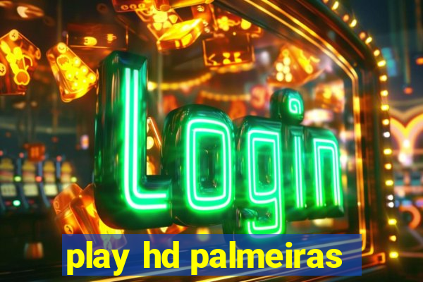 play hd palmeiras